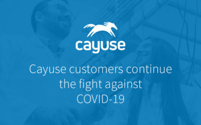 Cayuse Customers Continue the Fight Against COVID-19