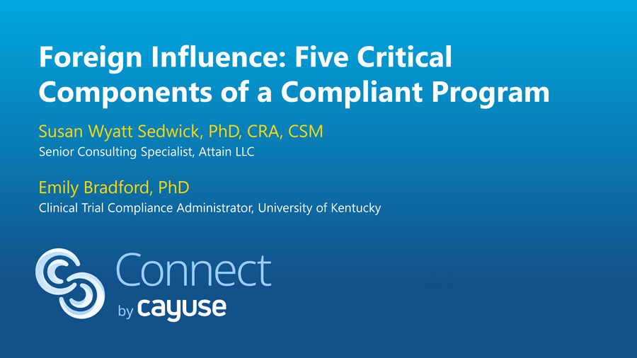 Foreign influence: five critical components of a compliant program
