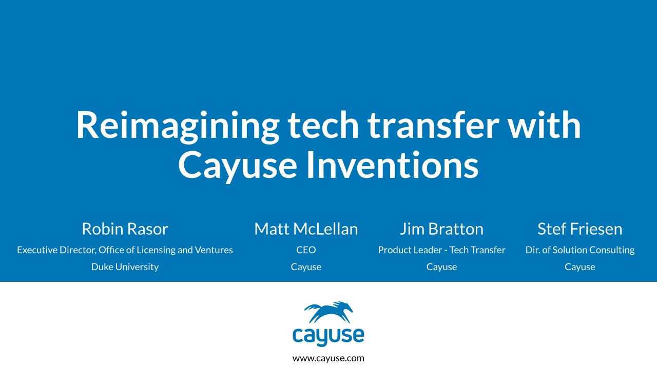 Reimagining tech transfer with Cayuse Inventions