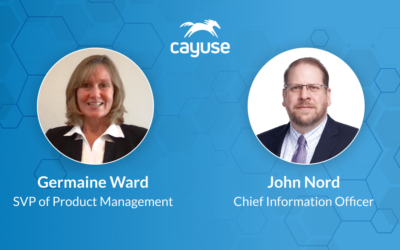 Cayuse Welcomes Germaine Ward, SVP Product Management and John Nord, CIO to Executive Leadership