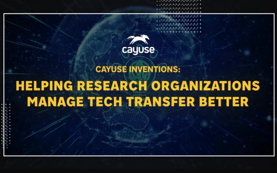 Cayuse Inventions: Helping Research Organizations Manage Tech Transfer Better
